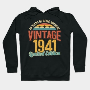 80th Birthday 80 Years of Being Awesome 1941 Hoodie